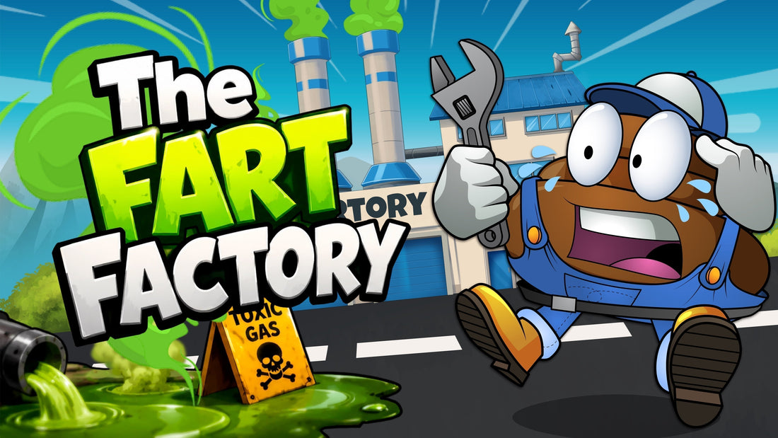 Welcome to the Fart Factory! 🏭